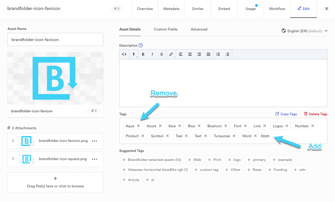 In the edit tab of the asset modal tags are added to the tag box in the center of the screen. An arrow is pointing to the X next to a tag name. Selecting X removes the tag.